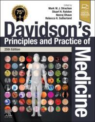 Davidson's Principles and Practice of Medicine (ISBN: 9780443287602)