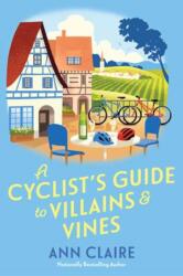 A Cyclist's Guide to Villains & Vines (ISBN: 9781496745729)