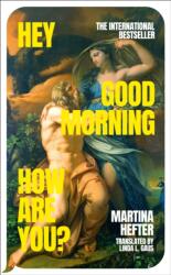 Hey, Good Morning, How Are You? (ISBN: 9780241772683)