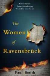 The Women of Ravensbruck (ISBN: 9781917163071)