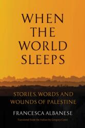 When the World Sleeps (ISBN: 9781635426038)