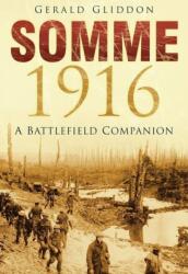 Somme 1916 (ISBN: 9781837052097)