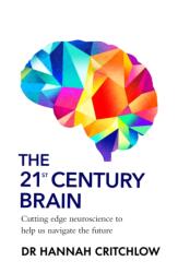 The 21st Century Brain (ISBN: 9781911709978)