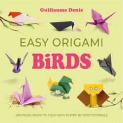 Easy Origami Birds (ISBN: 9781446316412)