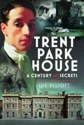 Trent Park House: A Century of Secrets (ISBN: 9781036134051)