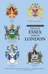 ONCE IN ESSEX, NOW IN LONDON (ISBN: 9781739931636)