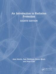 An Introduction to Radiation Protection (ISBN: 9781041098539)