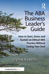 The ABA Business Leader's Guide (ISBN: 9781041166481)