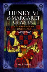 Henry VI and Margaret of Anjou (ISBN: 9781399078931)
