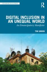 Digital Inclusion in an Unequal World (ISBN: 9781032983042)