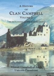 A History of Clan Campbell (ISBN: 9781399563444)