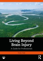 Living Beyond Brain Injury (ISBN: 9781032850238)
