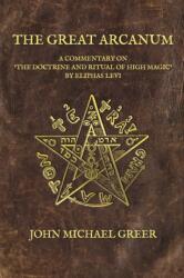 The Great Arcanum (ISBN: 9781801522175)