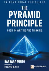 The Pyramid Principle - Barbara Minto (ISBN: 9781292763255)
