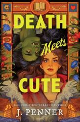 Death Meets Cute (ISBN: 9781464277238)