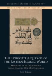 The Forgotten Qur'ans of the Eastern Islamic World (ISBN: 9781399512411)