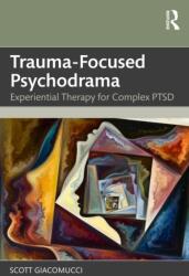 Trauma-Focused Psychodrama (ISBN: 9781041072416)