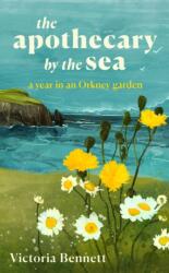 The Apothecary by the Sea (ISBN: 9781783969340)
