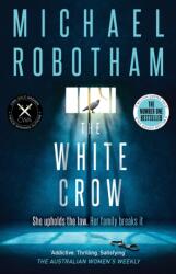 The White Crow (ISBN: 9780733651359)