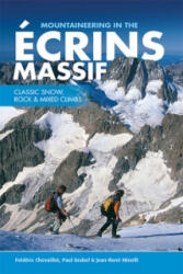 Mountaineering in the Ecrins Massif - Frederic Chevaillot & Paul Grobel (2014)