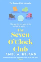 The Seven O'Clock Club (ISBN: 9781785307027)