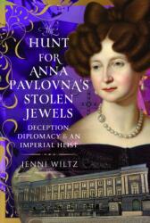 The Hunt for Anna Pavlovna's Stolen Jewels (ISBN: 9781036149864)