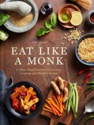 Eat Like a Monk (ISBN: 9798886741391)