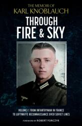 Through Fire and Sky (ISBN: 9781805001041)