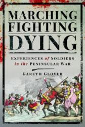 Marching, Fighting, Dying (ISBN: 9781526799333)