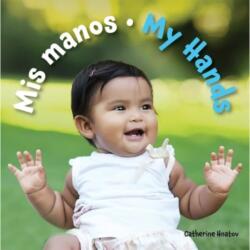 Mis Manos / My Hands (ISBN: 9781595729415)