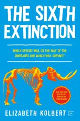 The Sixth Extinction (ISBN: 9781250793423)