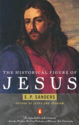 Historical Figure of Jesus - E P Sanders (ISBN: 9780140144994)