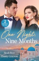 One Night, Nine Months (ISBN: 9780263344745)