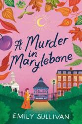 A Murder in Marylebone (ISBN: 9781496751447)