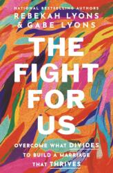 The Fight for Us (ISBN: 9780310369899)