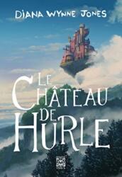 Le Chateau De Hurle (ISBN: 9782376971290)