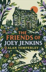 The Friends of Joey Jenkins (ISBN: 9781836286288)