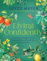 Living Confidently (ISBN: 9781546009641)