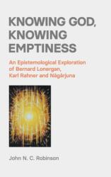 Knowing God, Knowing Emptiness (ISBN: 9781800500983)