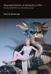 Representations of Antiquity in Film (ISBN: 9781781799819)