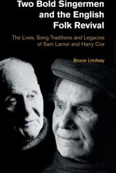 Two Bold Singermen and the English Folk Revival (ISBN: 9781781799178)