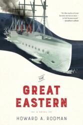 The Great Eastern (ISBN: 9781612197852)
