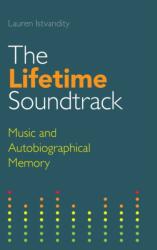 The Lifetime Soundtrack (ISBN: 9781781796283)