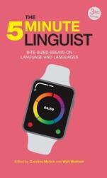 The 5-Minute Linguist (ISBN: 9781781798546)
