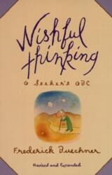 Wishful Thinking (ISBN: 9780060611392)