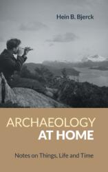 Archaeology at Home (ISBN: 9781800500723)