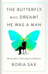 The Butterfly Who Dreamt He Was a Man (ISBN: 9781836391654)