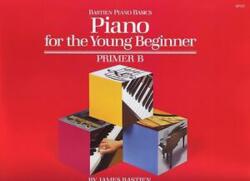 Piano for the Young Beginner Primer B (ISBN: 9780849793189)