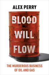 Blood Will Flow (ISBN: 9781804182703)