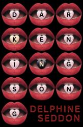 Darkening Song (ISBN: 9781919428406)